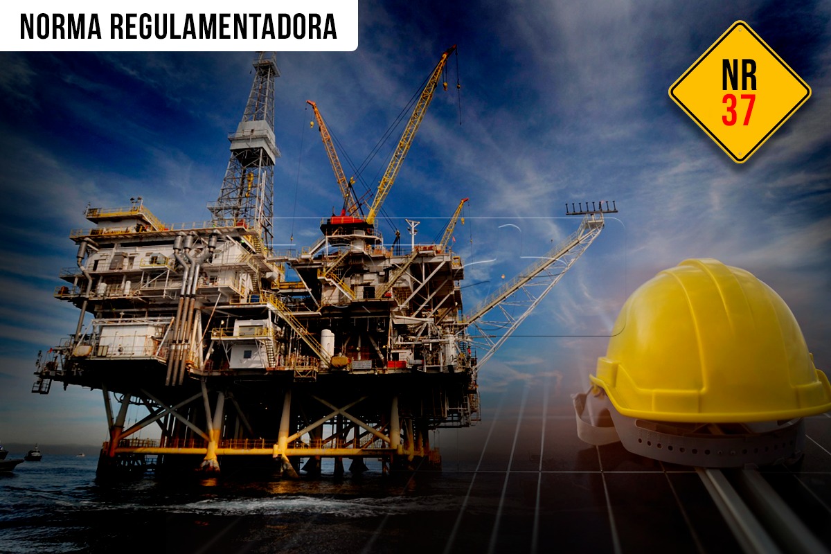 NR 37 – Segurança e Saúde em Plataformas de Petróleo - Básico